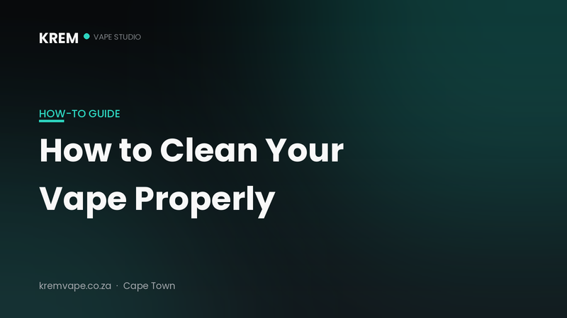 How to clean your vape step by step — Krem Vape Studio
