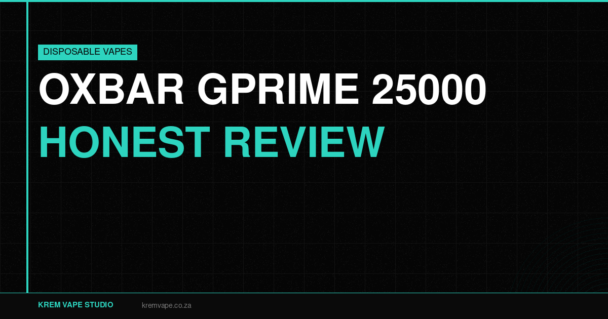 OXBAR GPrime 25000 Review - Krem Vape Studio