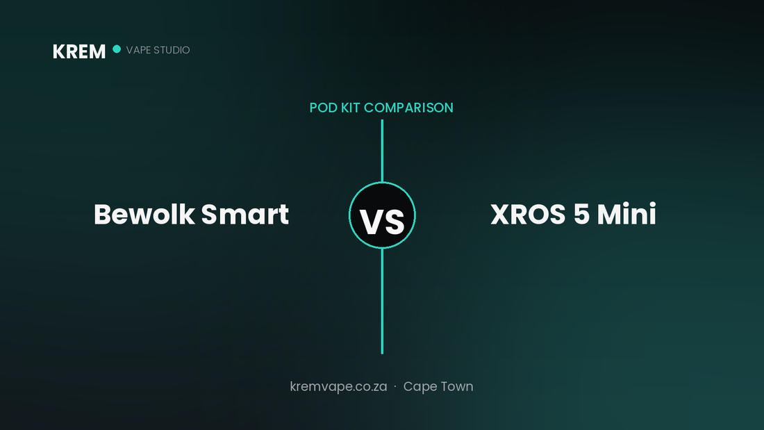 Bewolk Smart Pod Kit vs Vaporesso XROS 5 Mini comparison — Krem Vape Studio