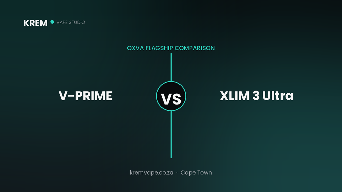 OXVA V-PRIME vs Xlim 3 Ultra comparison — Krem Vape Studio